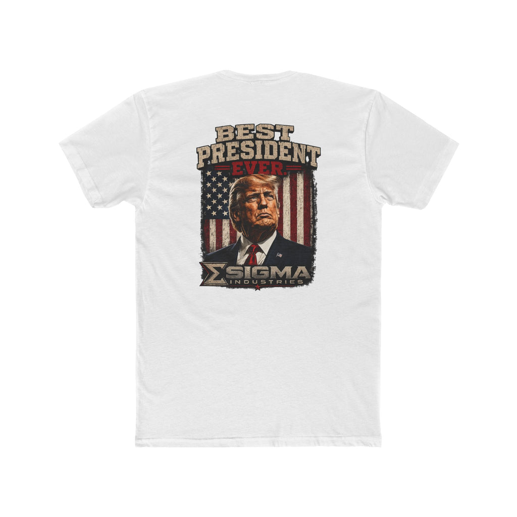 T-Shirt — "Best President Ever"Rage Bait Vintage Trump Portrait Patriotic Tee