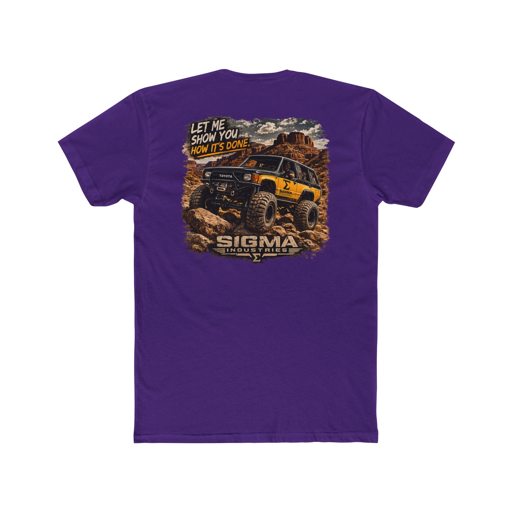 First Gen Off-Road Truck Tee — “Let Me Show You How It’s Done” Sigma Crew Shirt