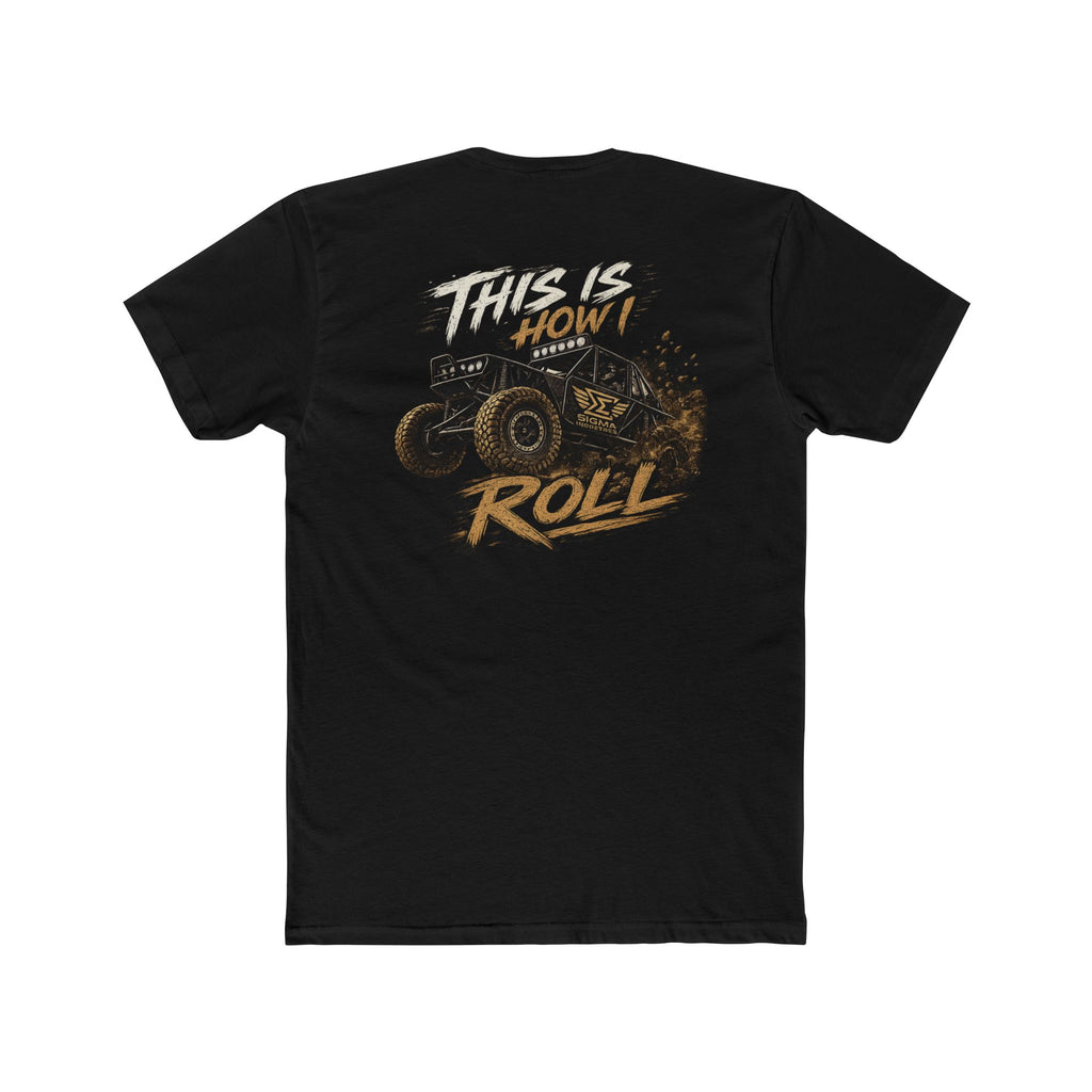 Race Buggy 'This Is How I Roll' Graphic Tee - Off-Road Racing Shirt