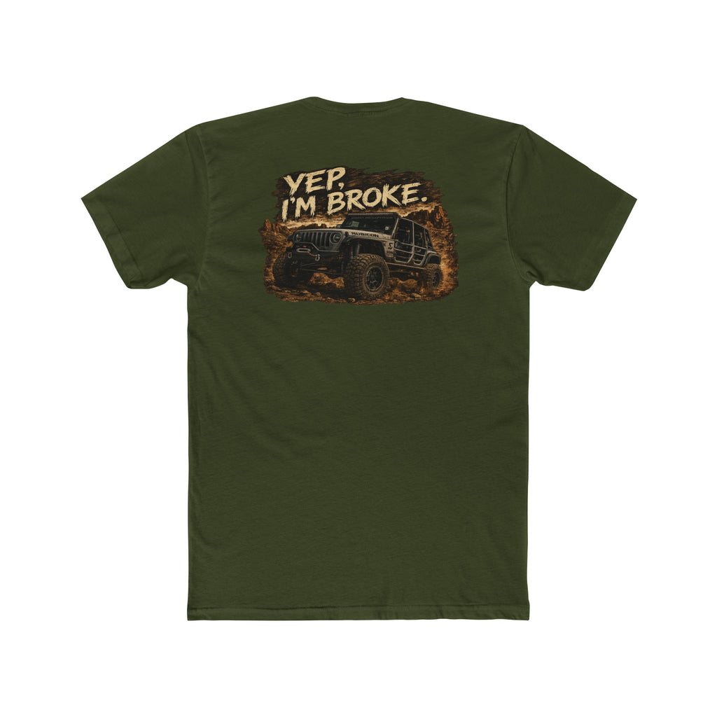 Bankruptcy Starter Kit Off-Road Jeep T-Shirt — "Yep, I'm Broke" Graphic Tee